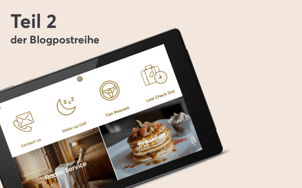 Teil 2 der Blogpostreihe - Die Möglichkeiten der digitalen Gästemappe